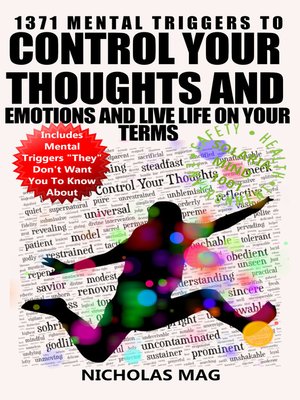 cover image of 1371 Mental Triggers to Control Your Thoughts and Emotions and Live Life on Your Terms